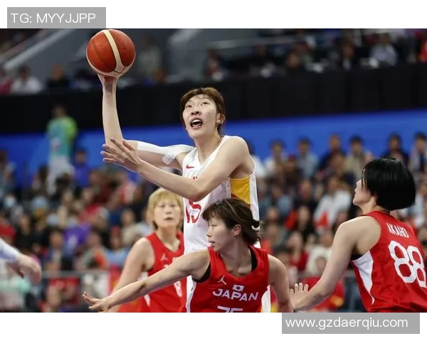 亚运女篮巅峰对决中国女篮挑战日本女篮争夺荣耀 亚运女篮巅峰对决中国女篮挑战日本女篮争夺荣耀